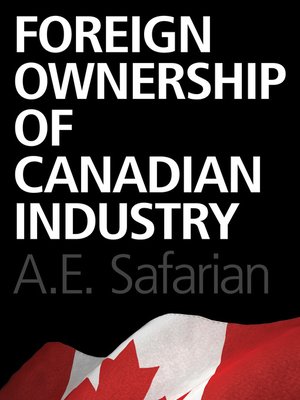 cover image of Foreign Ownership of Canadian Industry